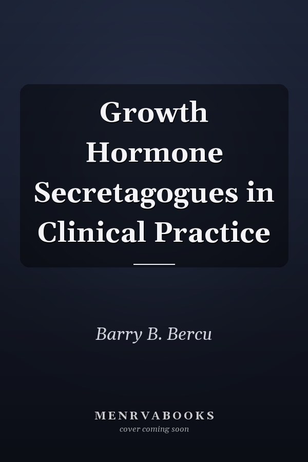 Growth Hormone Secretagogues in Clinical Practice