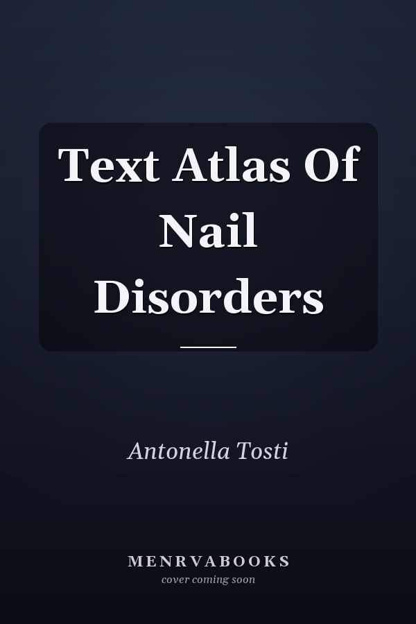 Text Atlas Of Nail Disorders