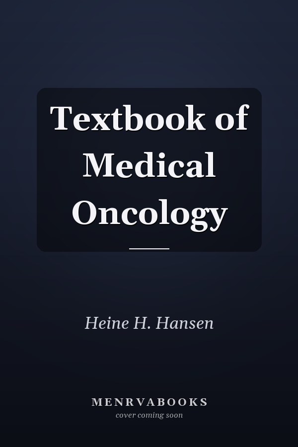 Textbook of Medical Oncology