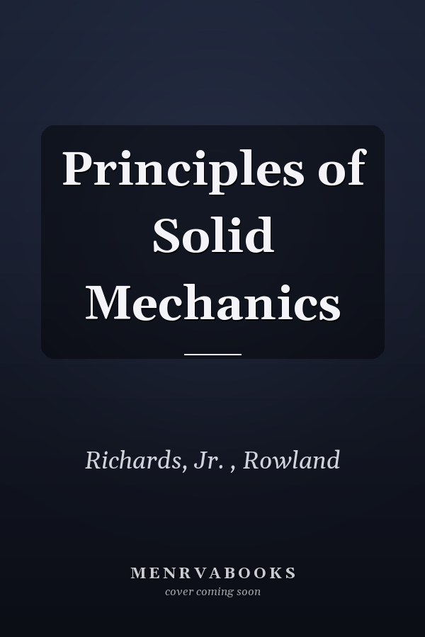 Principles of Solid Mechanics