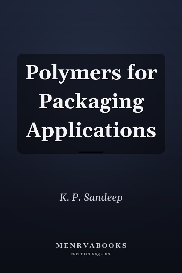Polymers for Packaging Applications