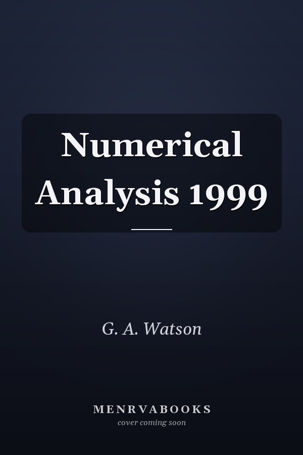 Numerical Analysis 1999