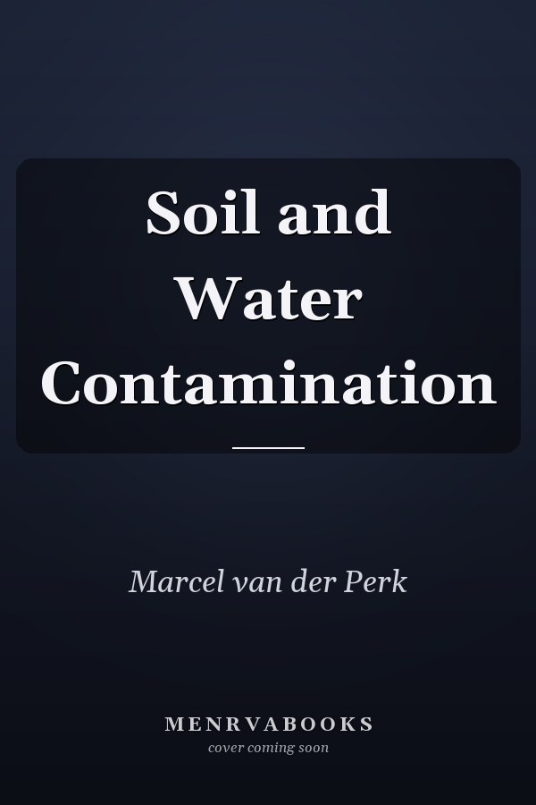 Soil and Water Contamination