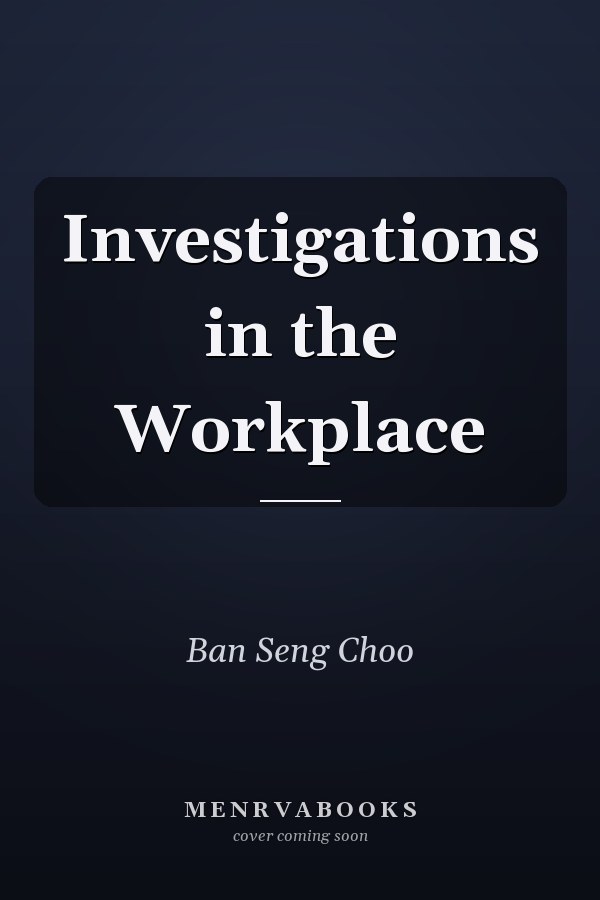 Investigations in the Workplace