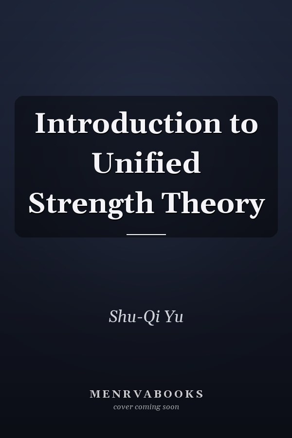 Introduction to Unified Strength Theory