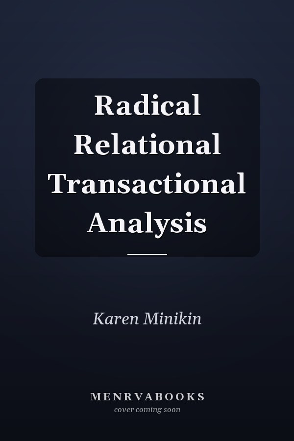 Radical Relational Transactional Analysis
