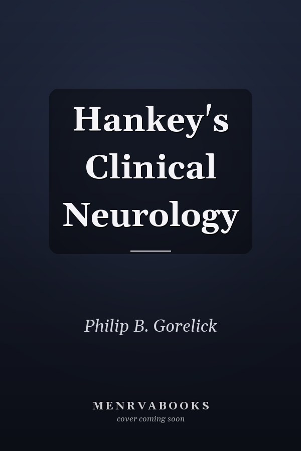 Hankey's Clinical Neurology