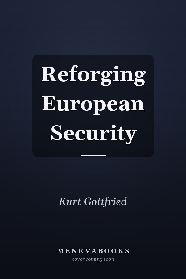 Reforging European Security
