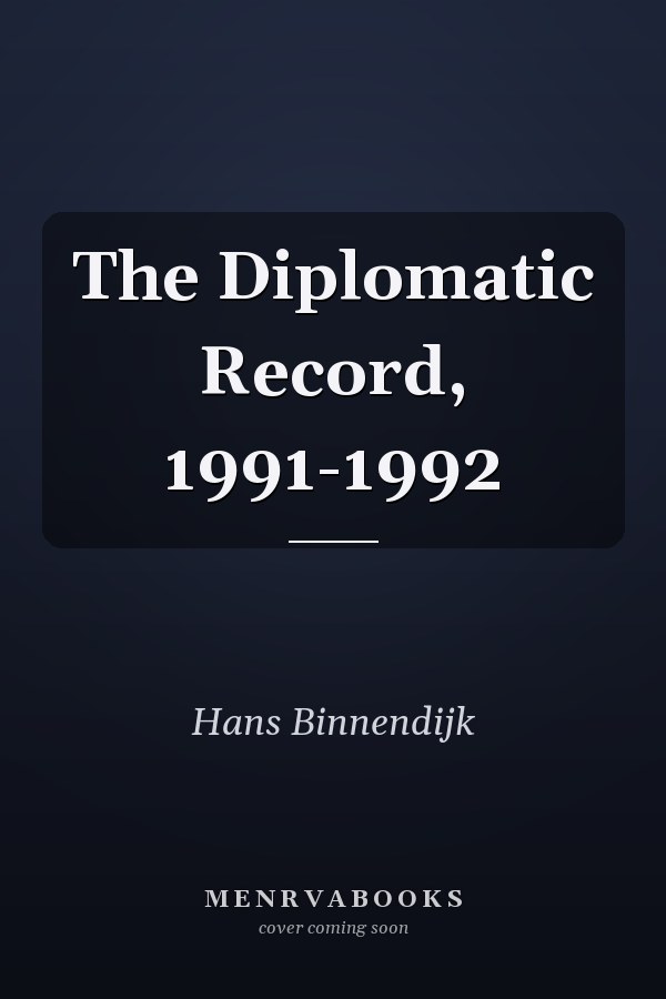 The Diplomatic Record, 1991-1992