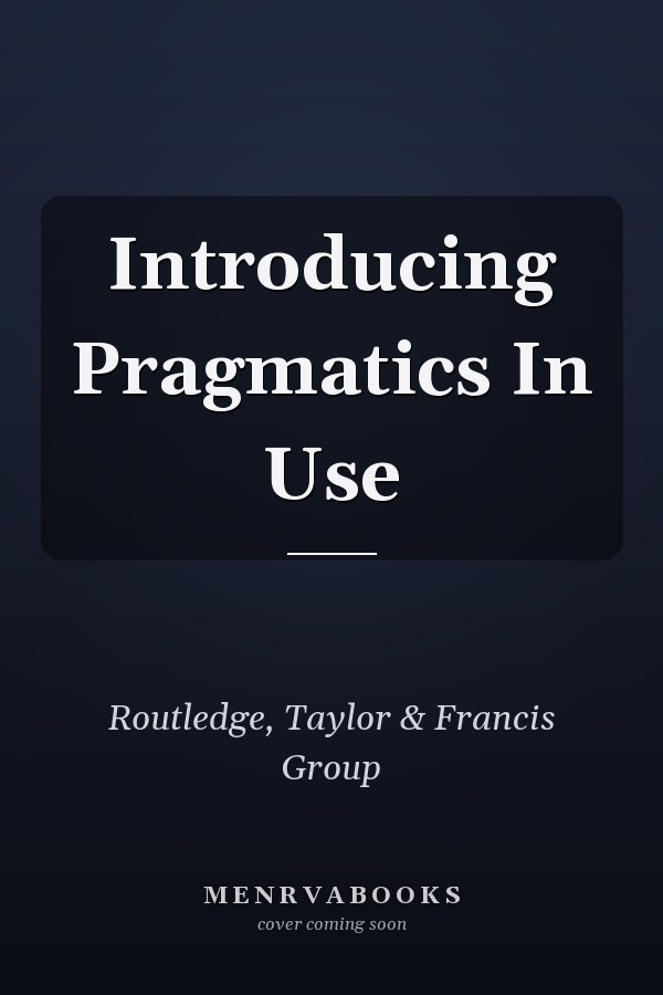 Introducing Pragmatics In Use