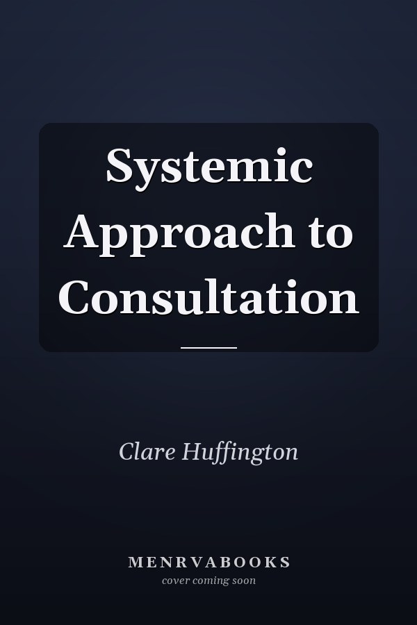 Systemic Approach to Consultation