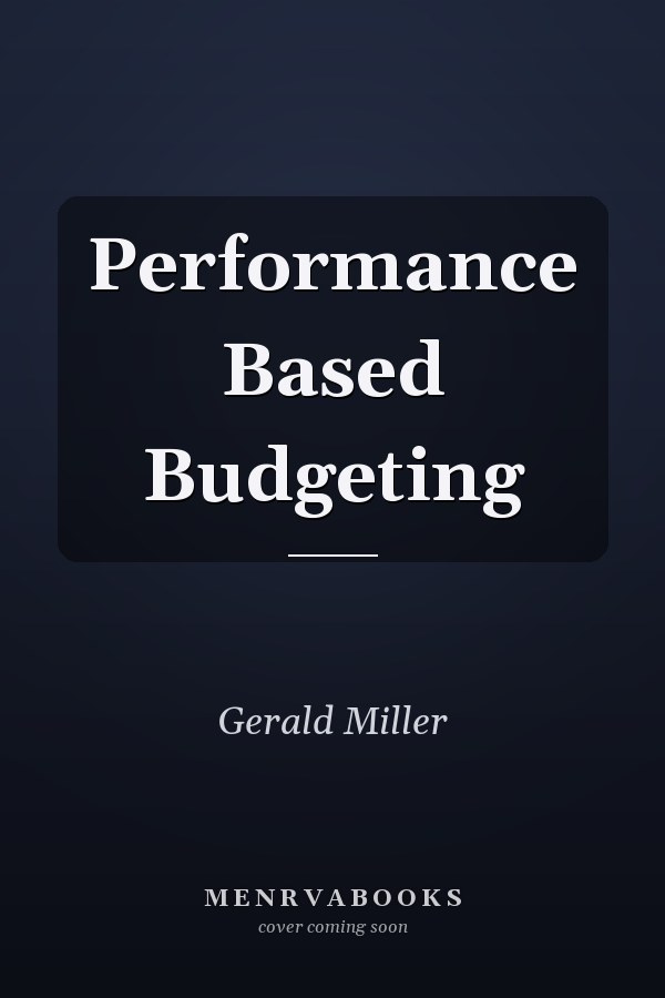 Performance Based Budgeting