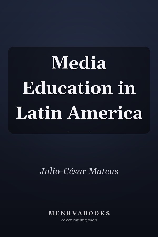 Media Education in Latin America