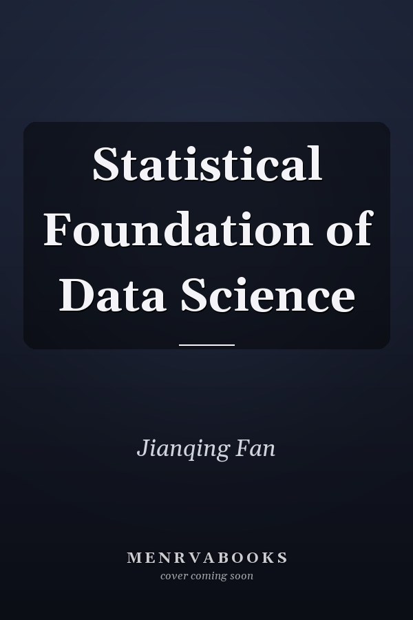 Statistical Foundation of Data Science