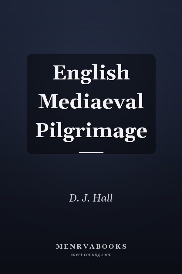 English Mediaeval Pilgrimage