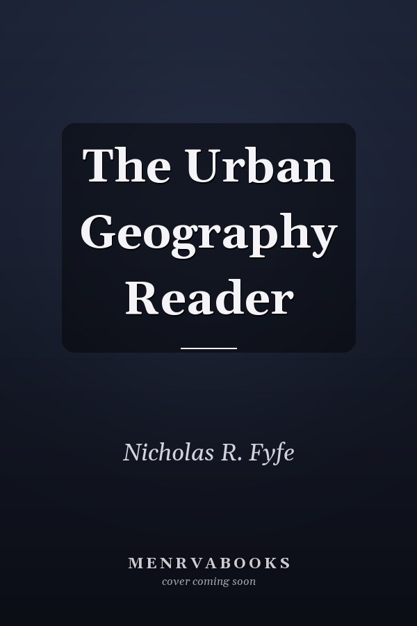 The Urban Geography Reader