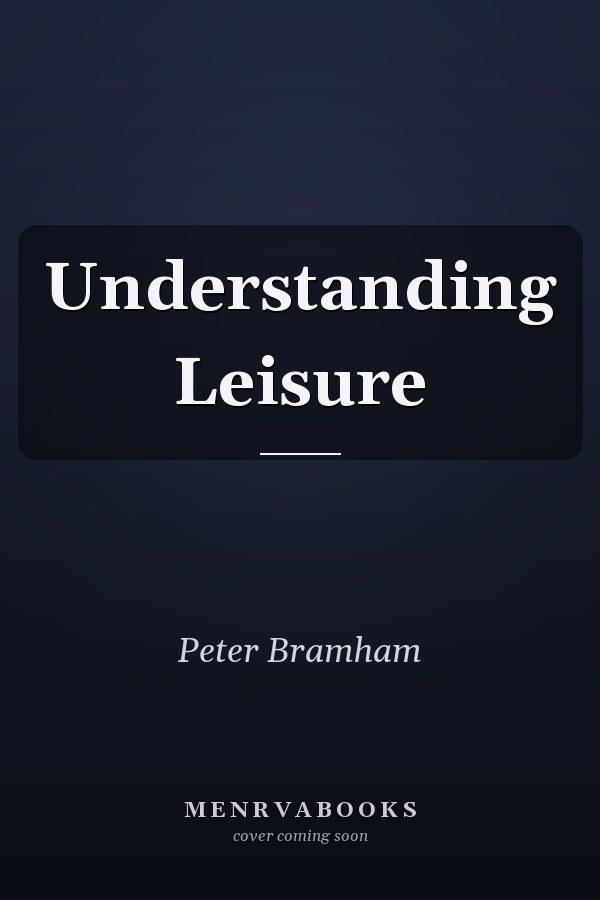Understanding Leisure