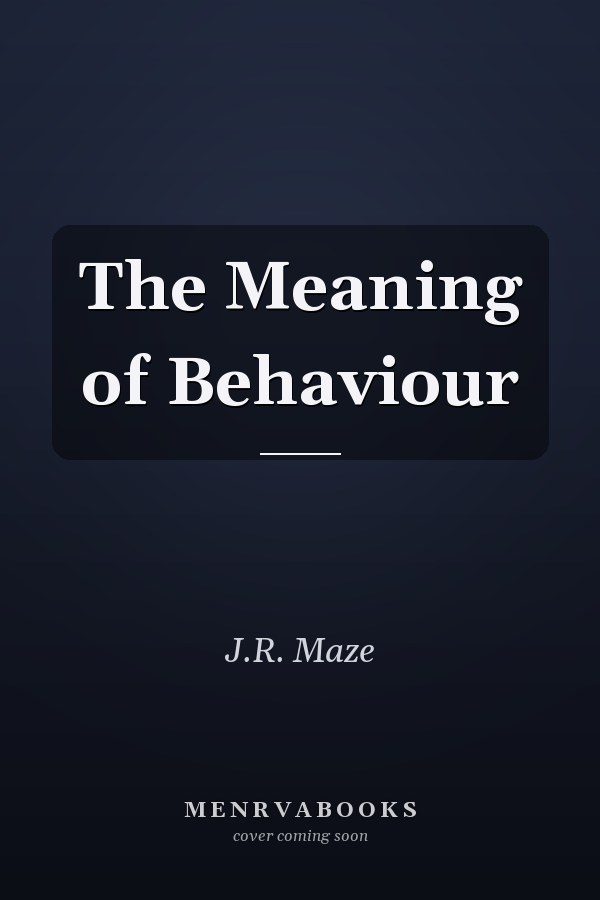 The Meaning of Behaviour