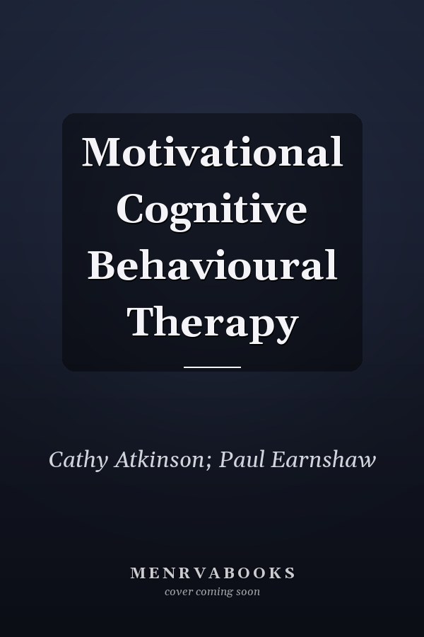 Motivational Cognitive Behavioural Therapy