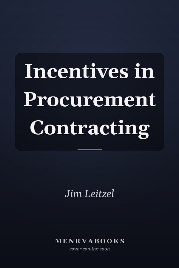 Incentives in Procurement Contracting