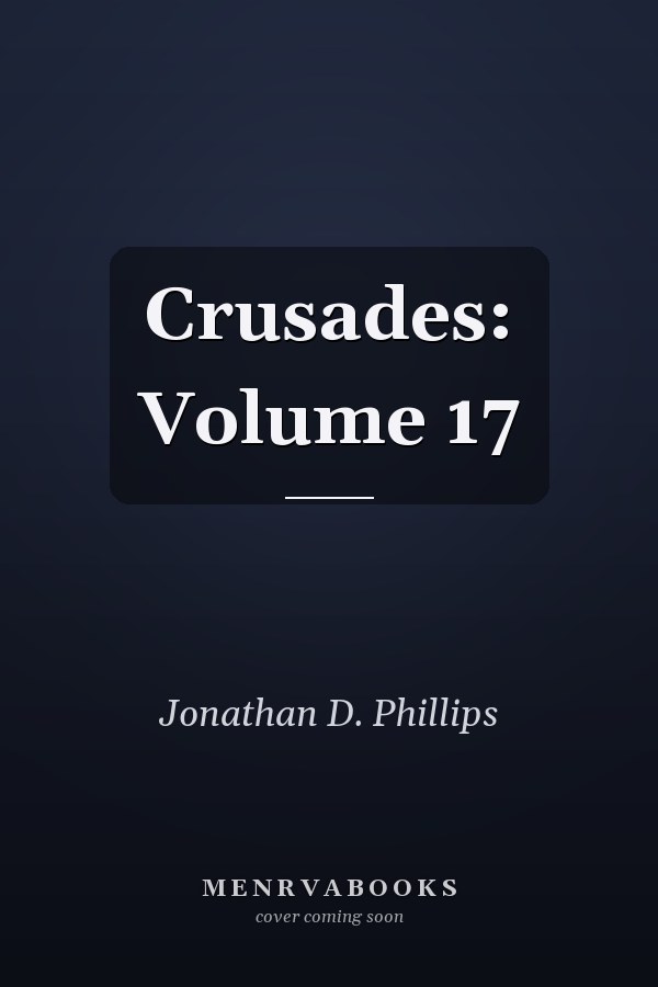 Crusades: Volume 17