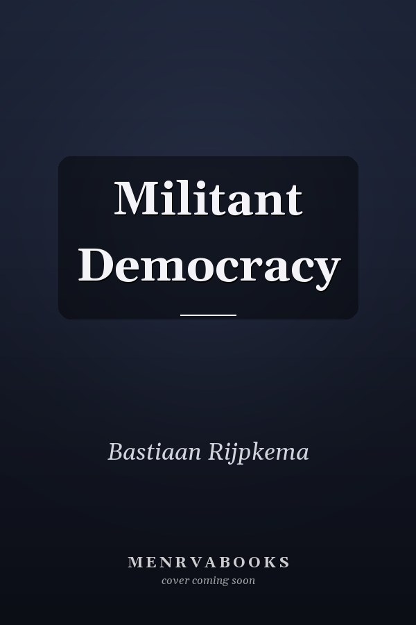Militant Democracy