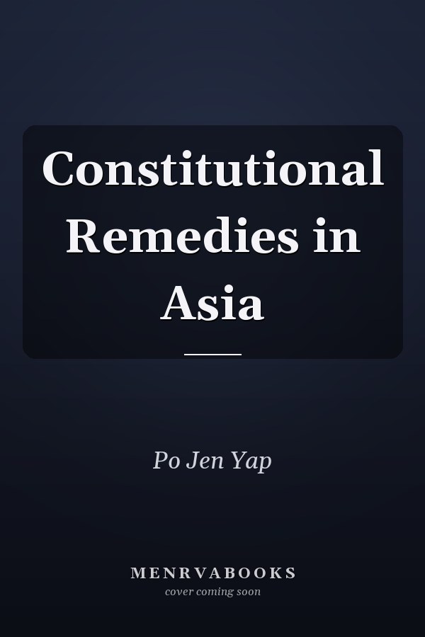 Constitutional Remedies in Asia