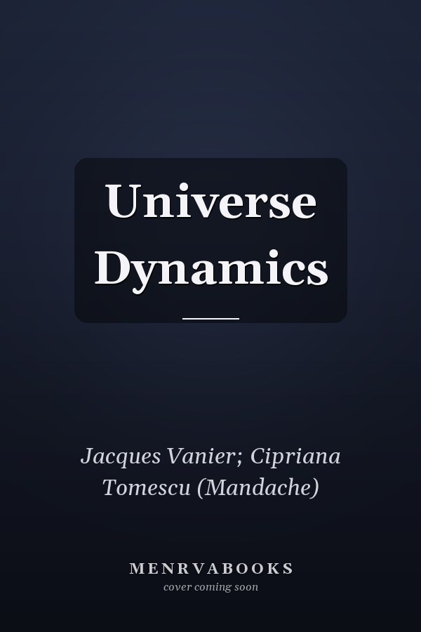 Universe Dynamics