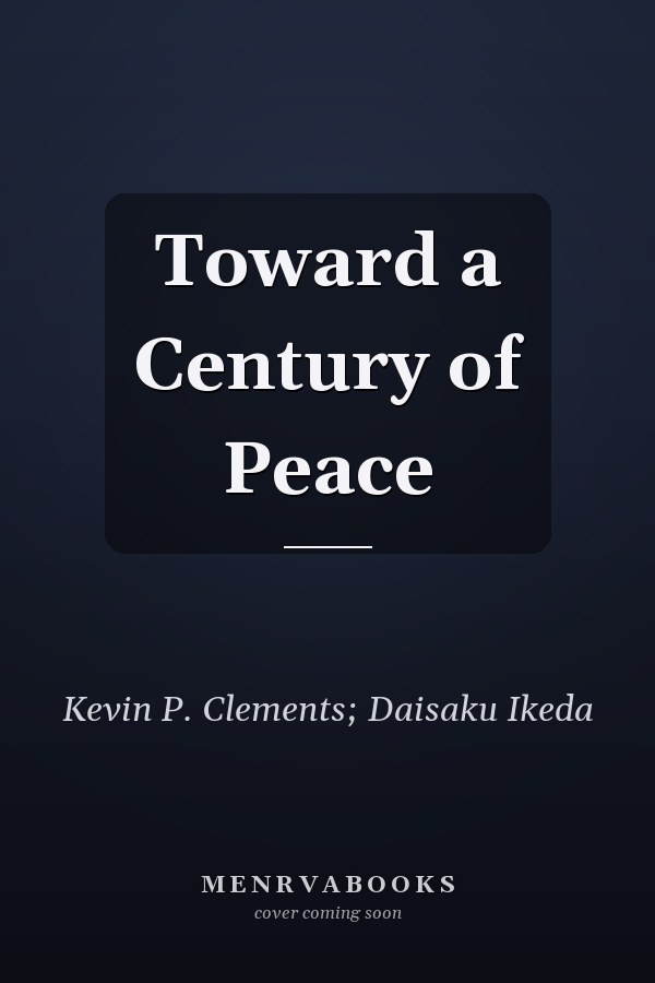 Toward a Century of Peace