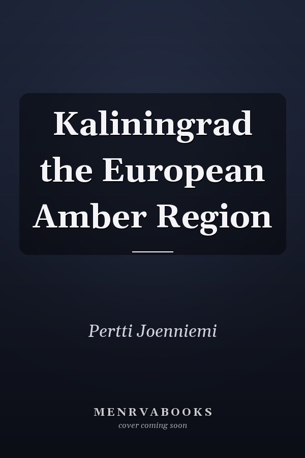 Kaliningrad the European Amber Region