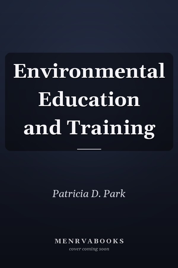 Environmental Education and Training