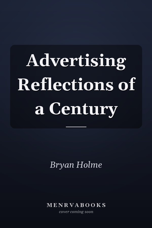 Advertising Reflections of a Century