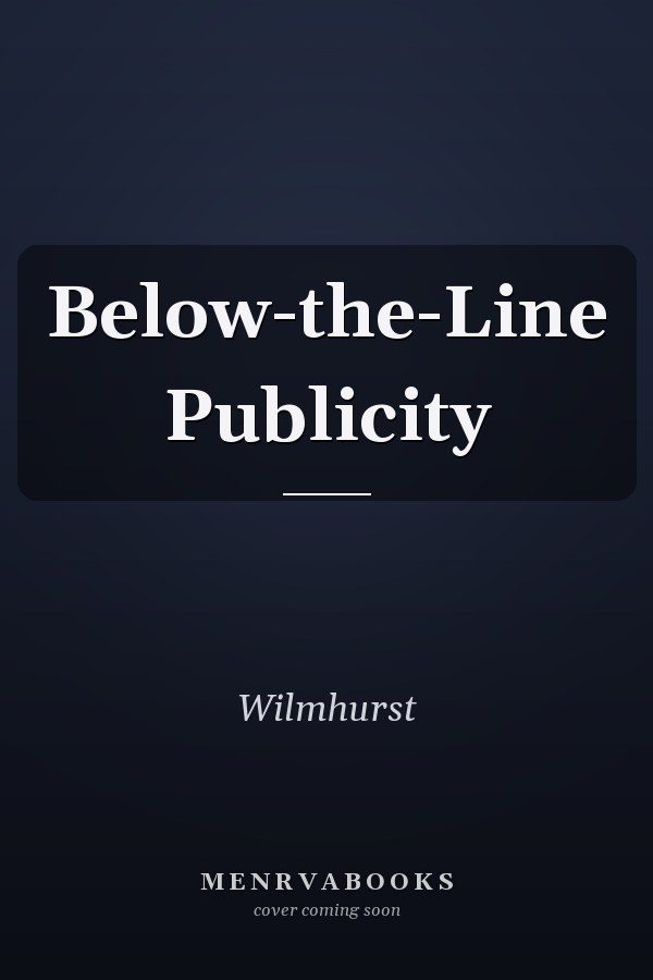 Below-the-Line Publicity