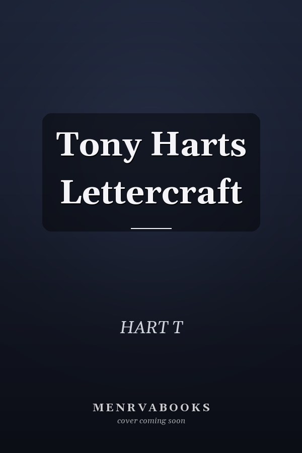 Tony Harts Lettercraft