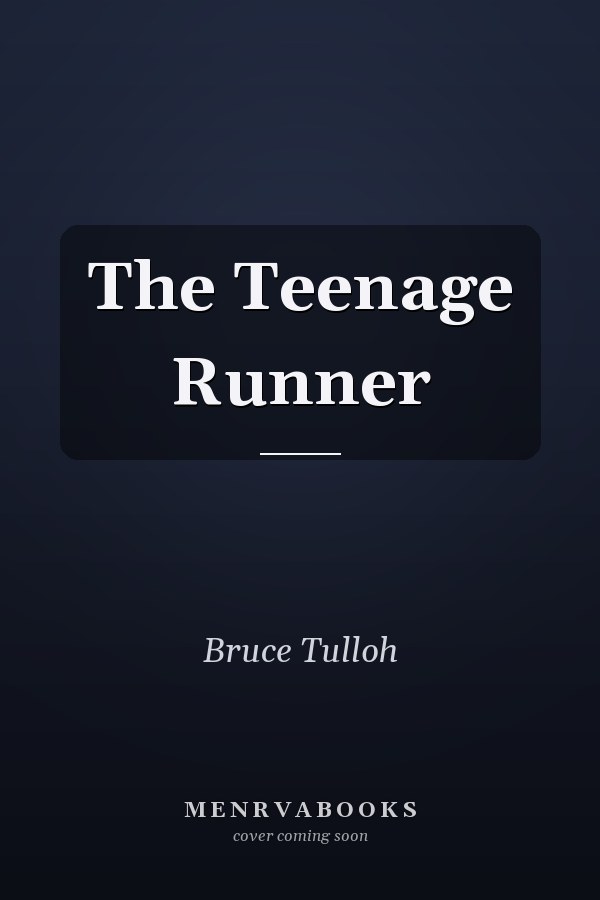 The Teenage Runner