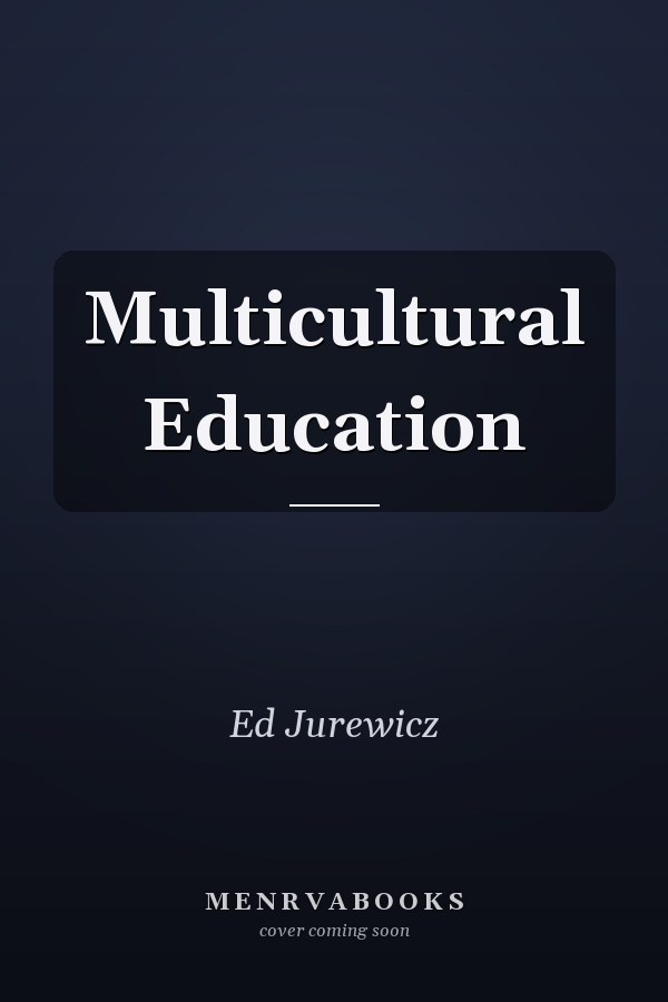 Multicultural Education