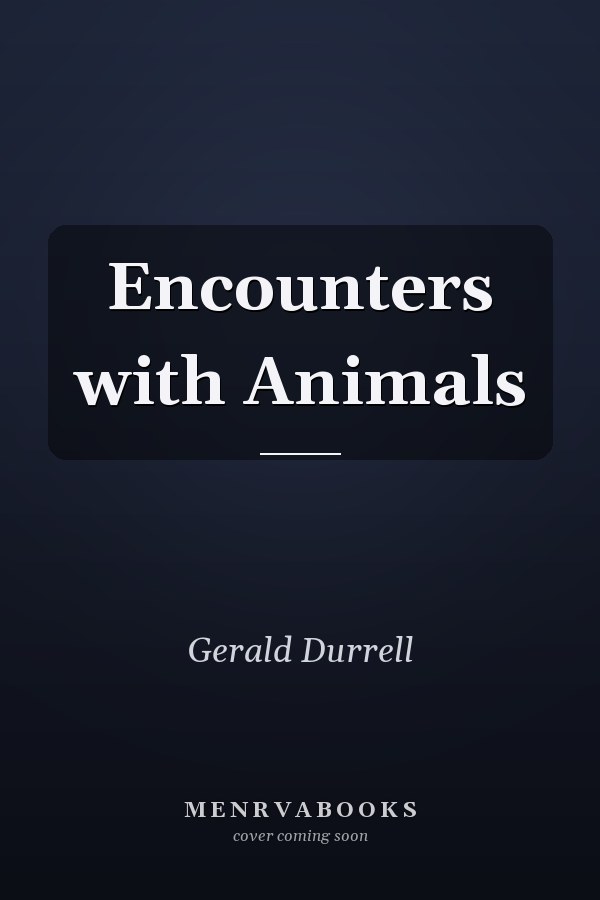 Encounters with Animals