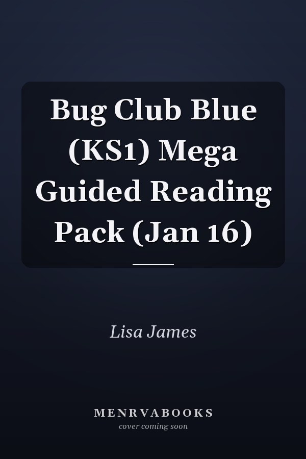 Bug Club Blue (KS1) Mega Guided Reading Pack (Jan 16)