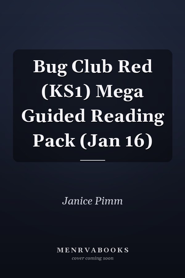 Bug Club Red (KS1) Mega Guided Reading Pack (Jan 16)