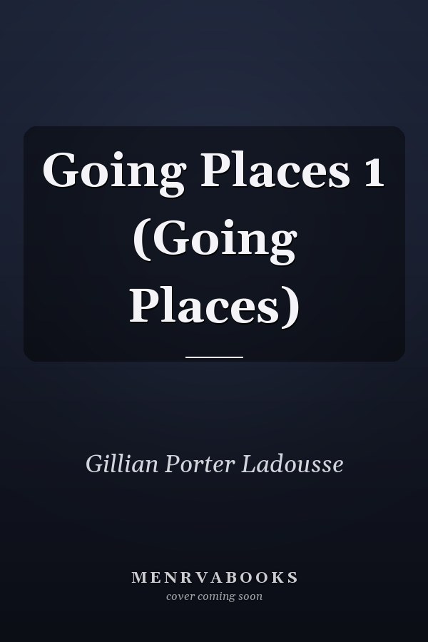 Going Places 1 (Going Places)