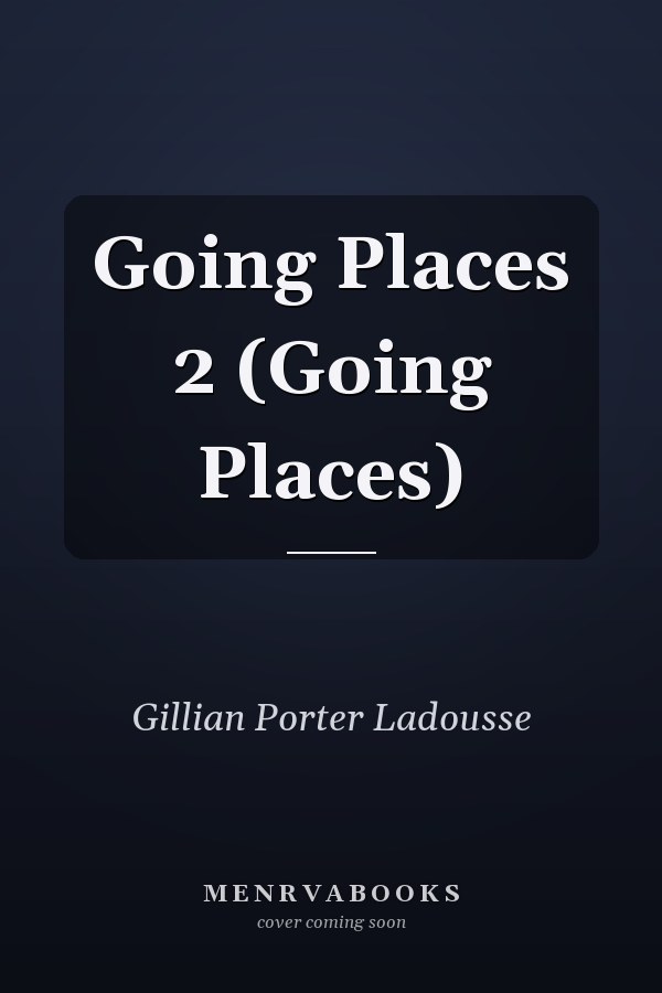 Going Places 2 (Going Places)