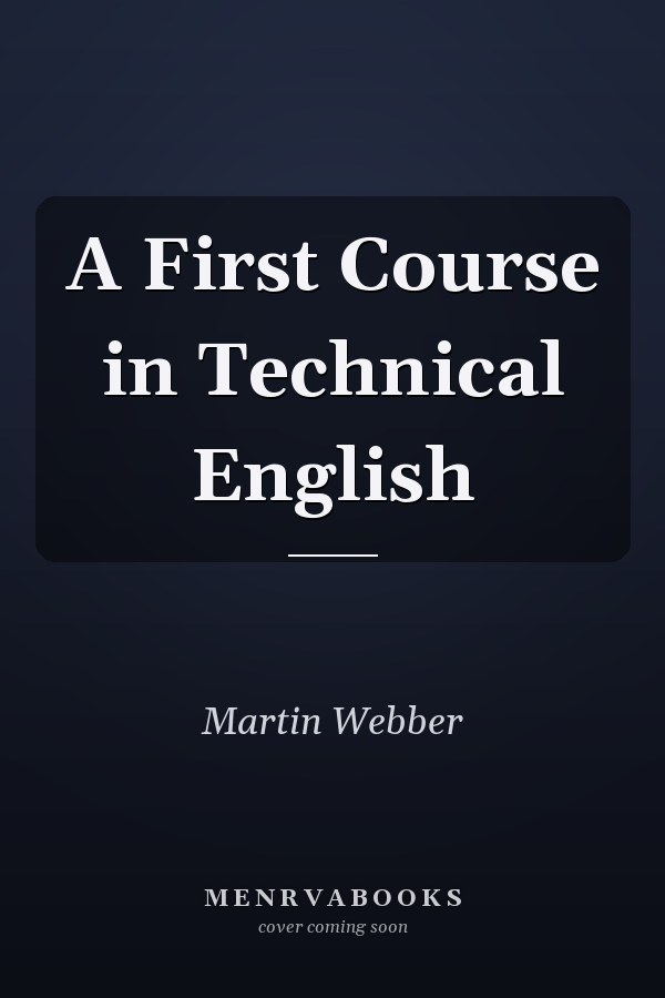 A First Course in Technical English