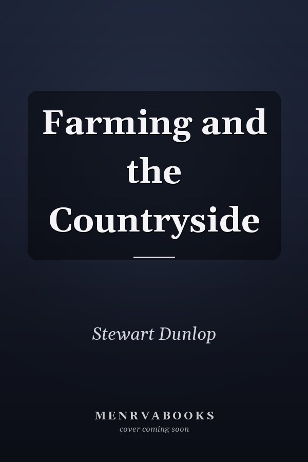 Farming and the Countryside