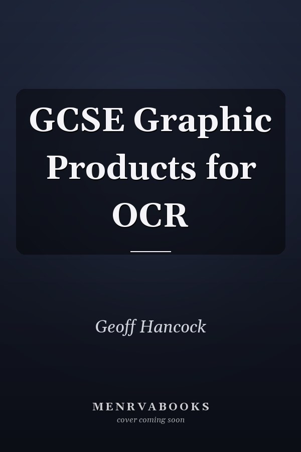 GCSE Graphic Products for OCR