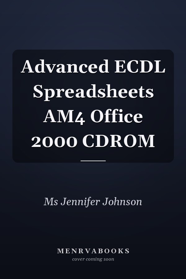 Advanced ECDL Spreadsheets AM4 Office 2000 CDROM
