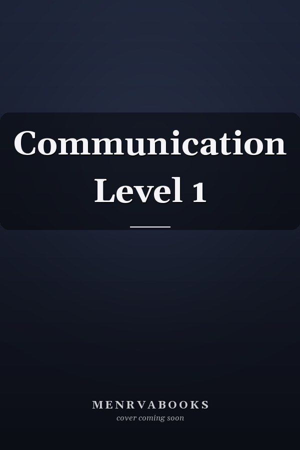 Communication Level 1