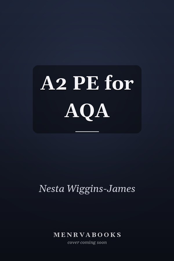 A2 PE for AQA
