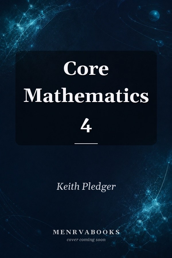 Core Mathematics 4