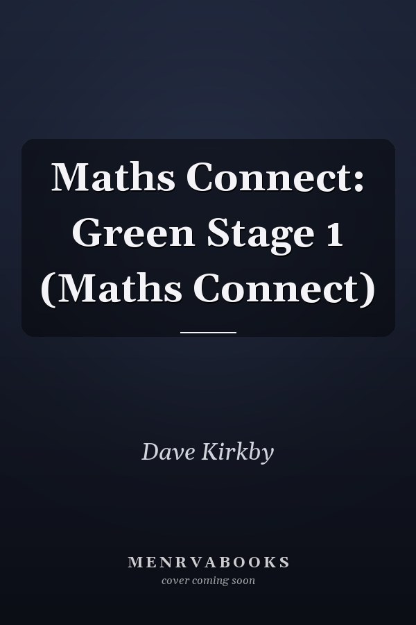 Maths Connect: Green Stage 1 (Maths Connect)