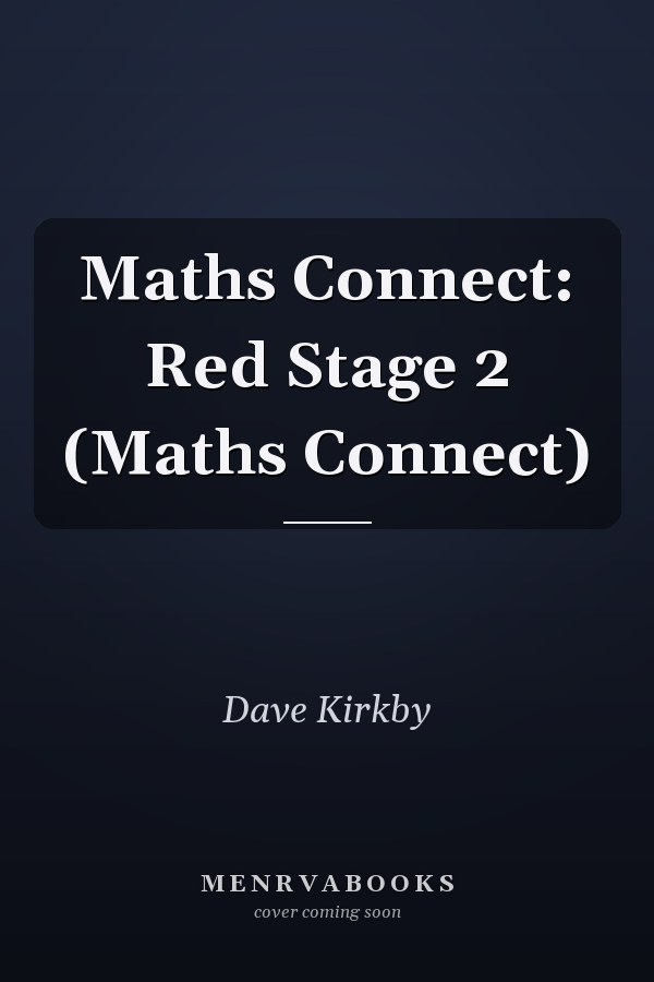 Maths Connect: Red Stage 2 (Maths Connect)